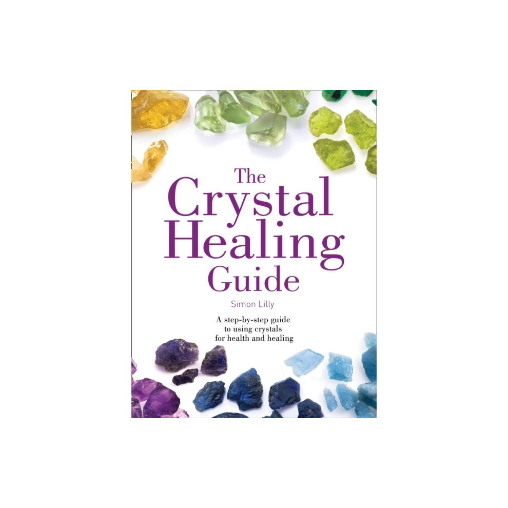 Harpercollins Publishers Crystal Healing Guide