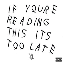Drake - If Youre Reading This Its Too Late [VINYL]