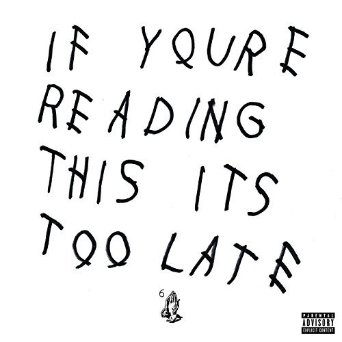 Drake - If Youre Reading This Its Too Late [VINYL]