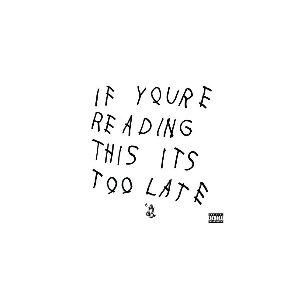 Drake - If Youre Reading This Its Too Late [VINYL]