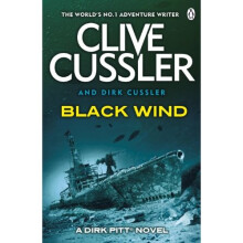 Black Wind: Dirk Pitt #18 (The Dirk Pitt Adventures)