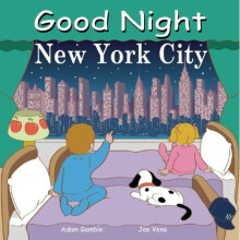 Good Night New York City (Good Night Our World) (Good Night (Our World of Books))