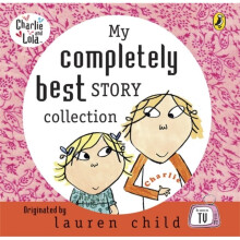 My Completely Best Story Collection (Charlie and Lola) (Audio CD)