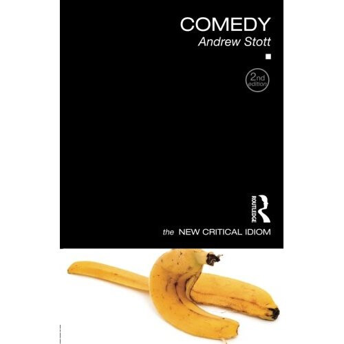 Comedy (The New Critical Idiom)
