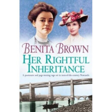 Her Rightful Inheritance: Can she find the happiness she deserves?