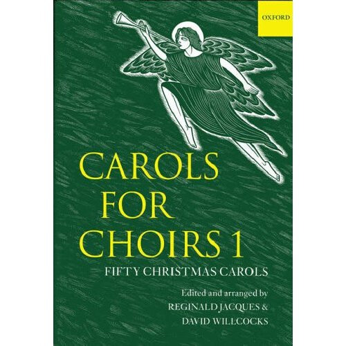 Carols for Choirs, 1: Fifty Christmas Carols: Bk. 1