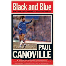 Black and Blue: How Racism, Drugs and Cancer Almost Destroyed Me
