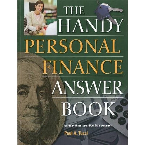 Handy Personal Finance Answer Book, The (Handy Answer Books)
