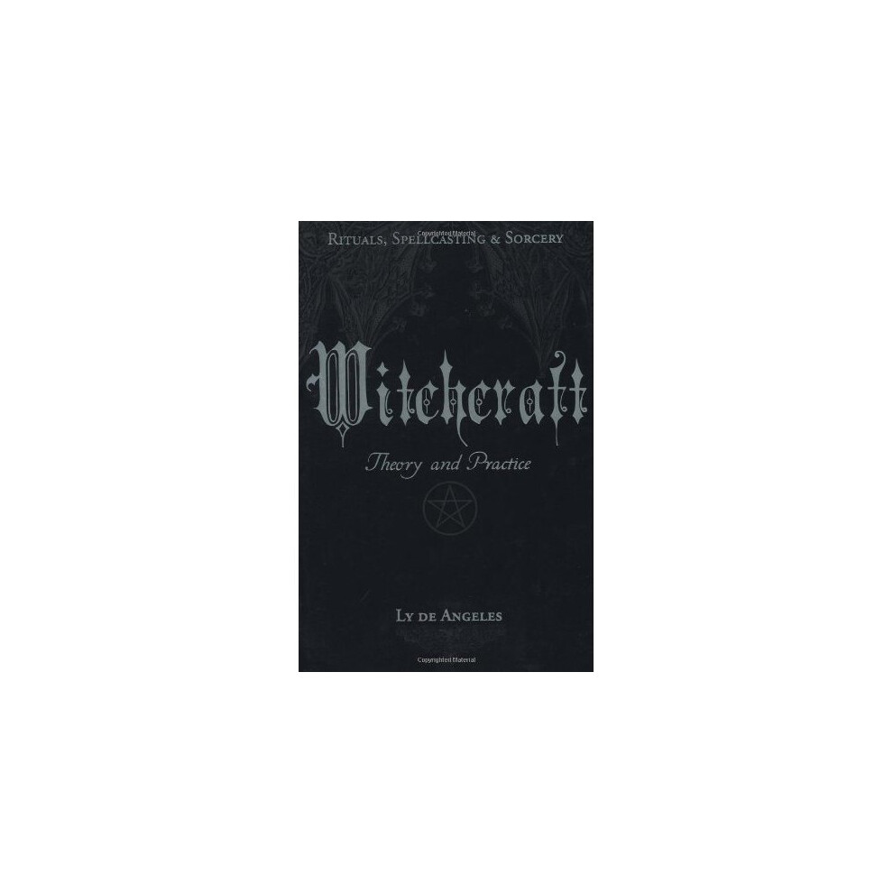 Witchcraft: Theory and Practice