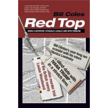 Red Top: Being a Reporter - Ethically, Legally and with Panache