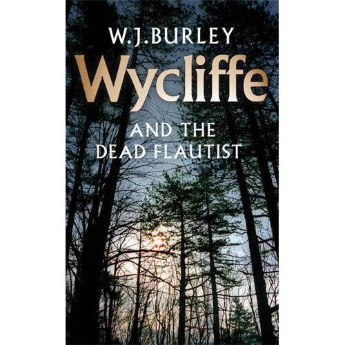 Wycliffe and the Dead Flautist (Wycliffe Series)
