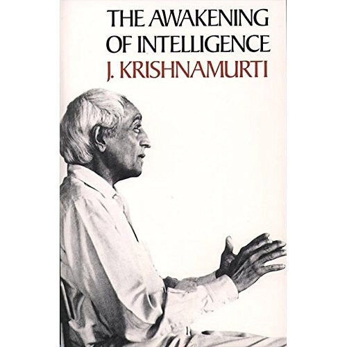 The Awakening of Intelligence