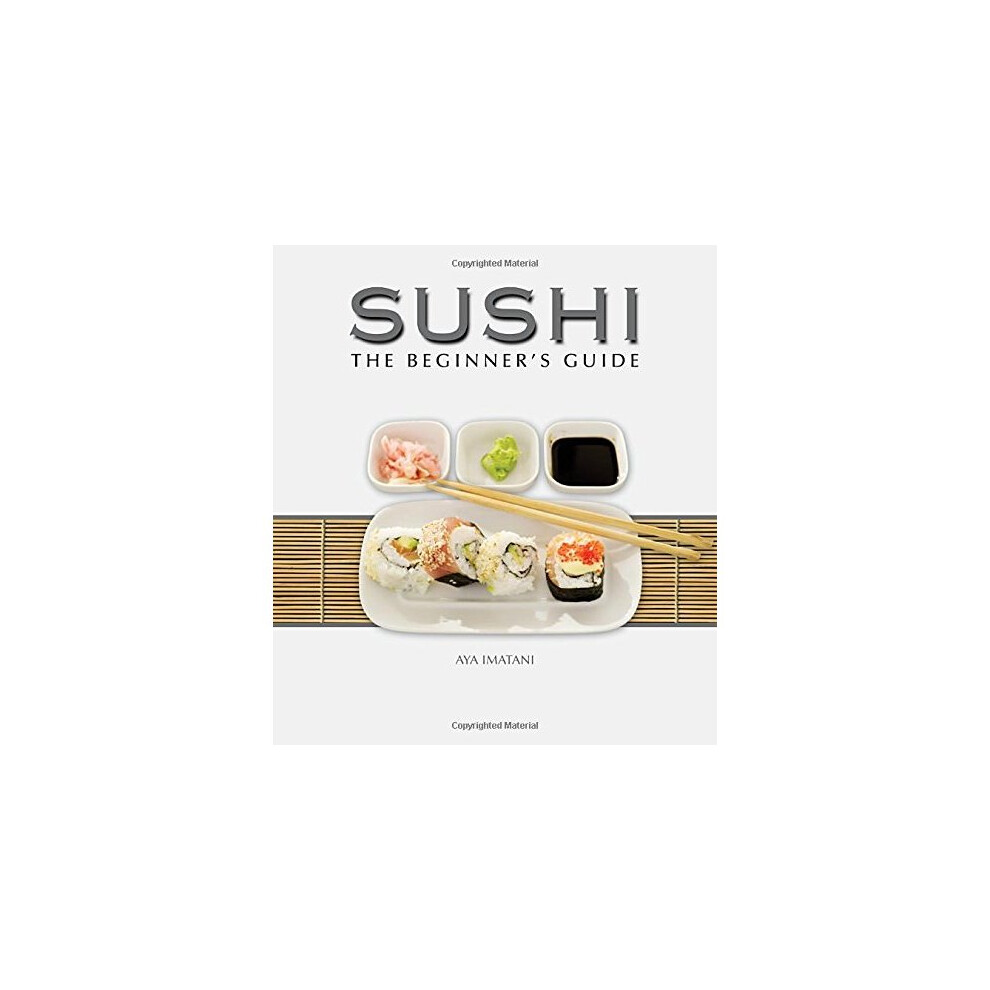Sushi: The Beginner's Guide 