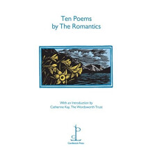 Ten Poems by the Romantics