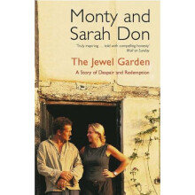The Jewel Garden: A Story of Despair and Redemption