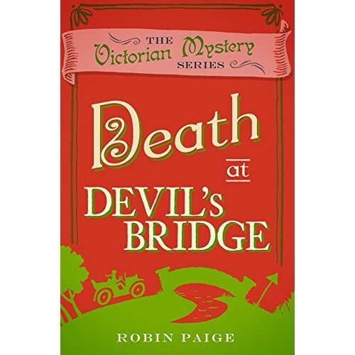 Death at Devil's Bridge (Victorian Mystery)