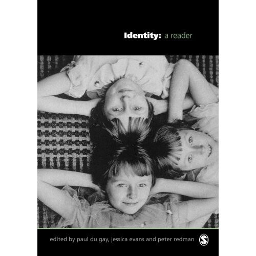 Identity: A Reader (Published in association with The Open University)