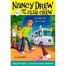 Scream for Ice Cream (Nancy Drew and the Clue Crew)