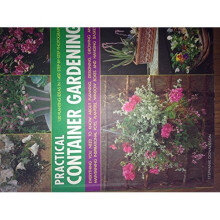 The Ultimate Container Gardener