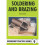 Soldering and Brazing (Workshop Practice) 1