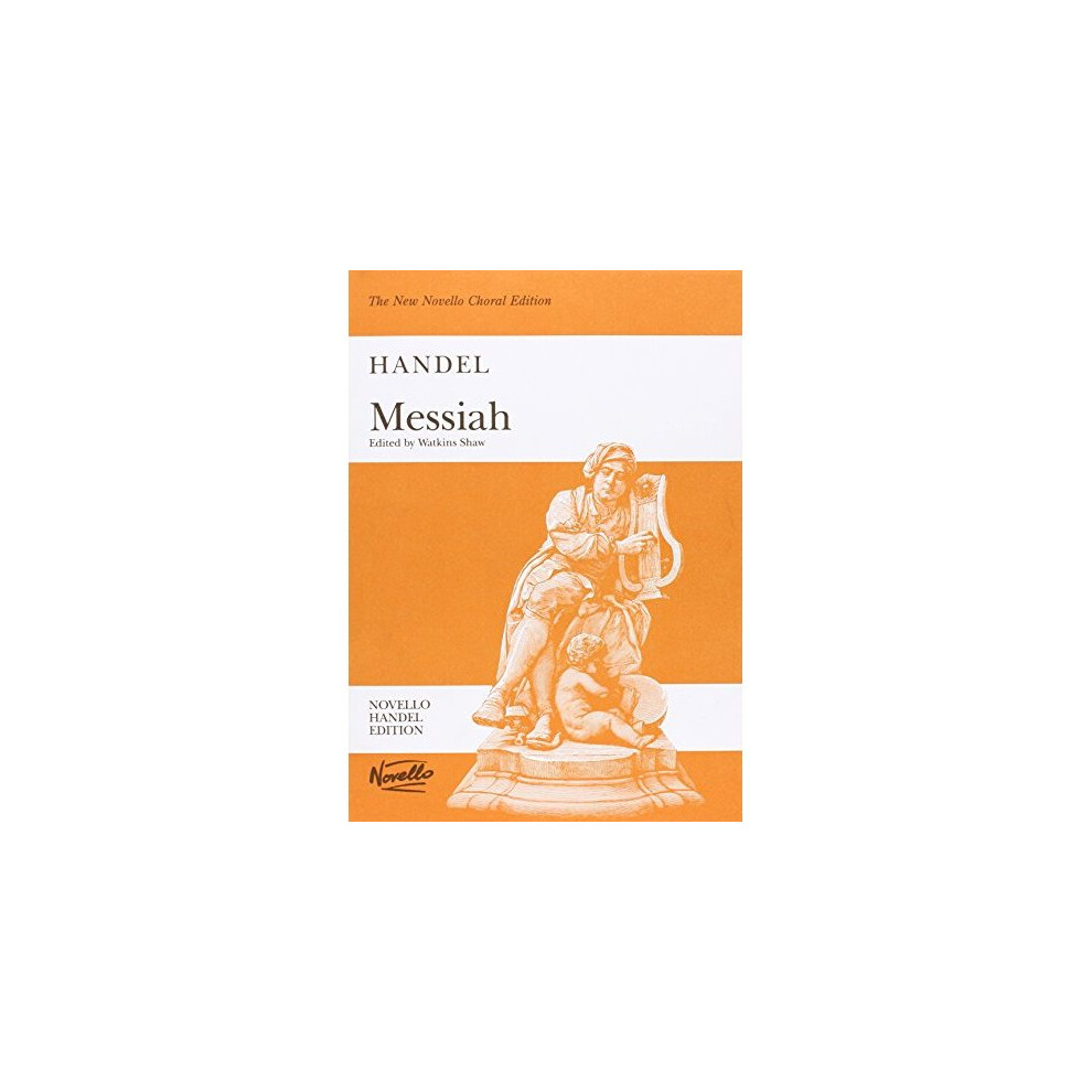 G.F. Handel: Choral Edition: Messiah (Watkins Shaw) - Paperback Edition Vocal Score