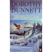 The Ringed Castle: The Lymond Chronicles Book Five