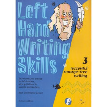 Left Hand Writing Skills: Book 3: Successful Smudge-Free Writing: Successful Smudge-free Writing bk. 3