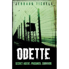 Odette (True Stories from World War II)