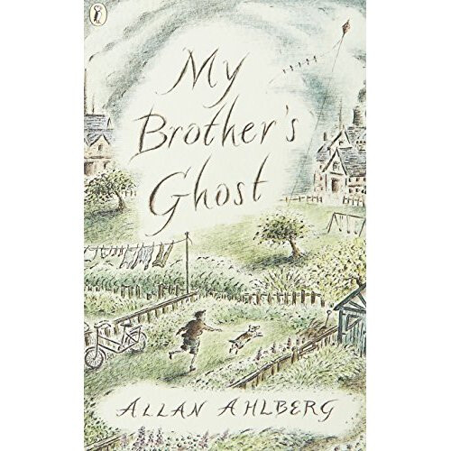 My Brother's Ghost