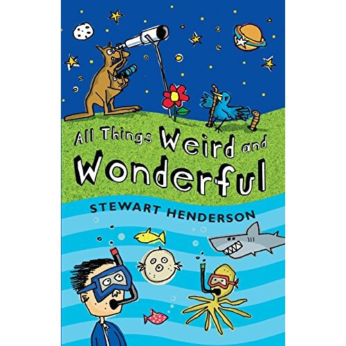 All Things Weird and Wonderful