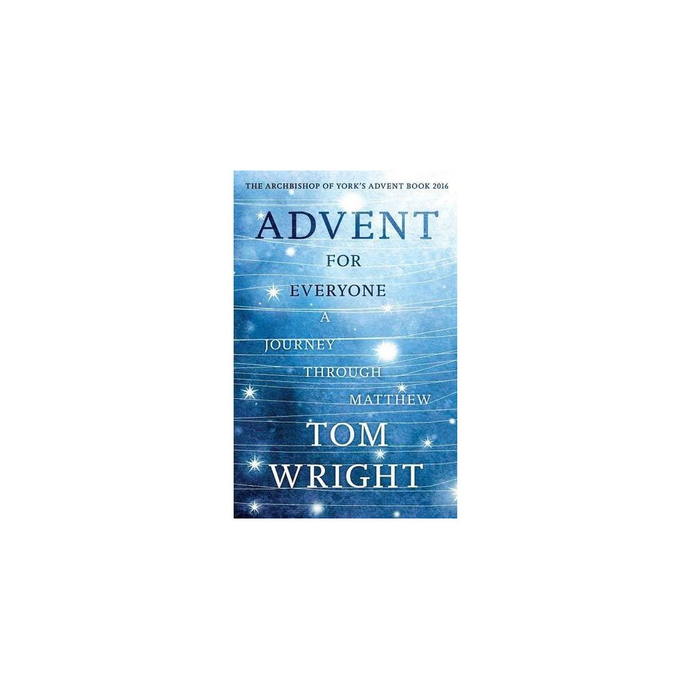 Advent for Everyone: A Journey Through Matthew