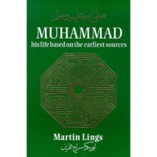 Muhammad: His Life Based on the Earliest Sources