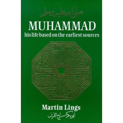 Muhammad: His Life Based on the Earliest Sources