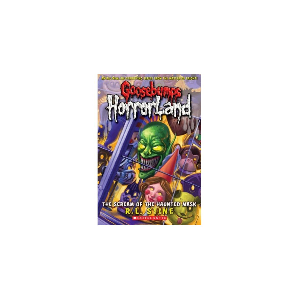 The Scream of the Haunted Mask (Goosebumps Horrorland)