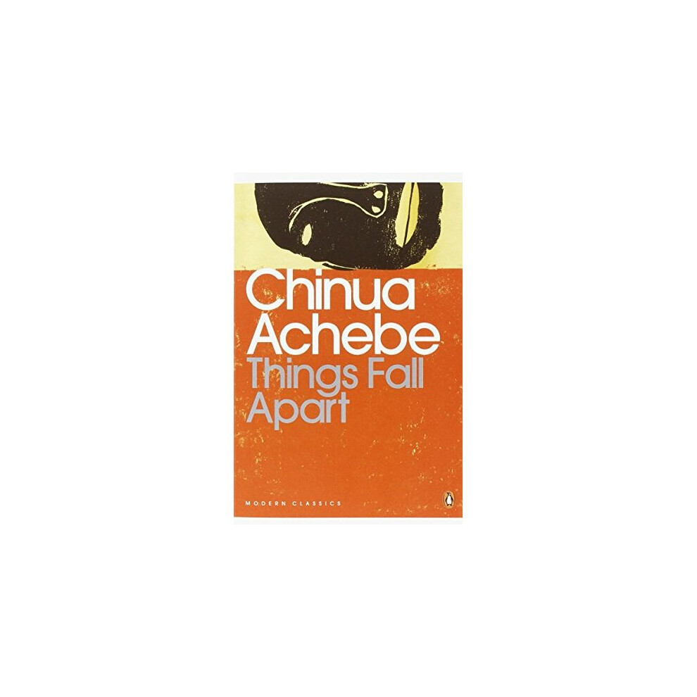 Things Fall Apart (Penguin Modern Classics)