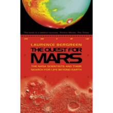 The Quest for Mars: NASA Scientists and Their Search for Life Beyond Earth