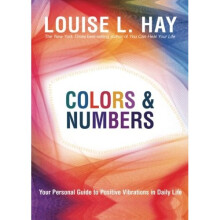Colors & Numbers: Your Personal Guide to Positive Vibrations in Daily Life
