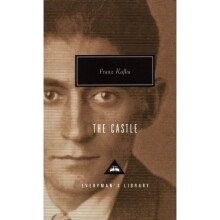The Castle (Everyman's Library Classics)