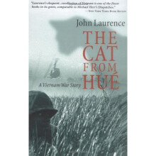 The Cat From Hue: A Vietnam War Story
