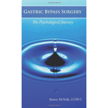 Gastric Bypass Surgery: The Psychological Journey