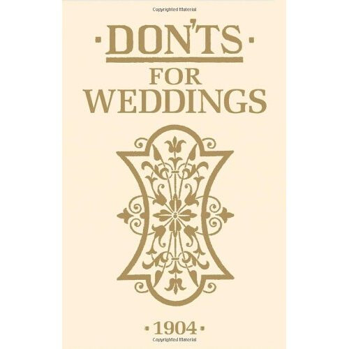 Don'ts for Weddings