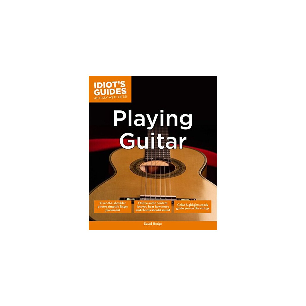 Idiot's Guides: Playing Guitar