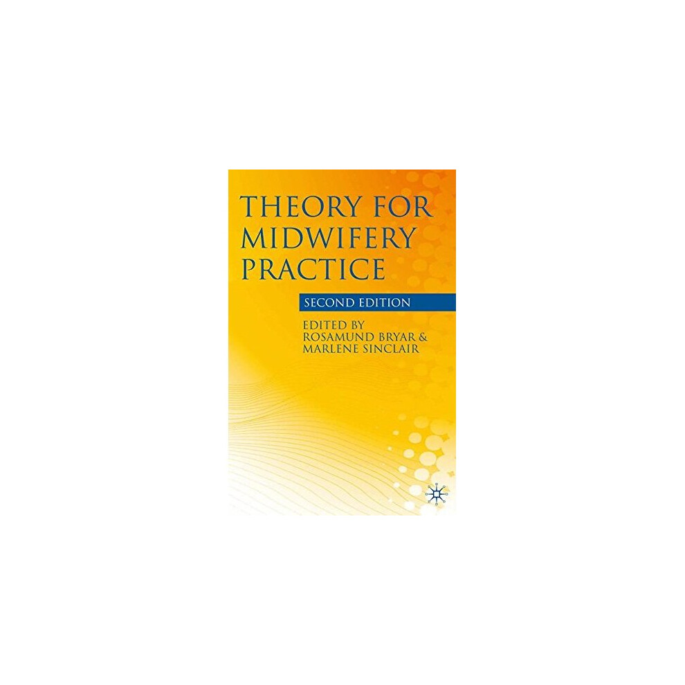 Theory for Midwifery Practice