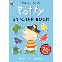 Pirate Pete's Potty sticker activity book (Potty Sticker Books)