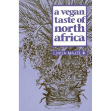 A Vegan Taste of North Africa (Vegan Cookbooks)