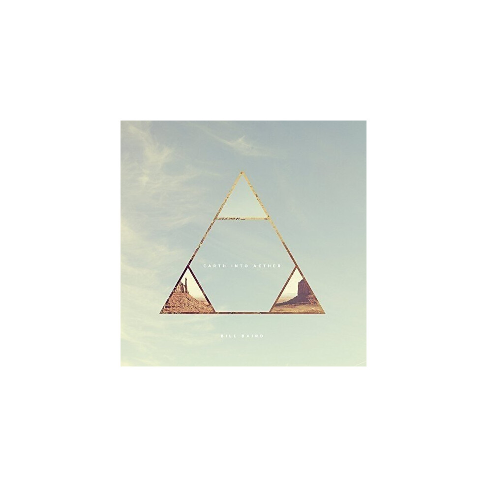Bill Baird - Earth Into Aether [Vinyl] Size 1