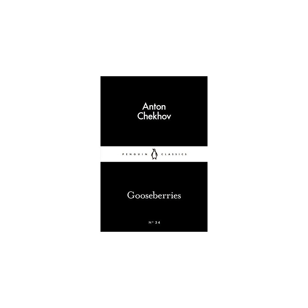 Black Gooseberries (Penguin Little Classics)