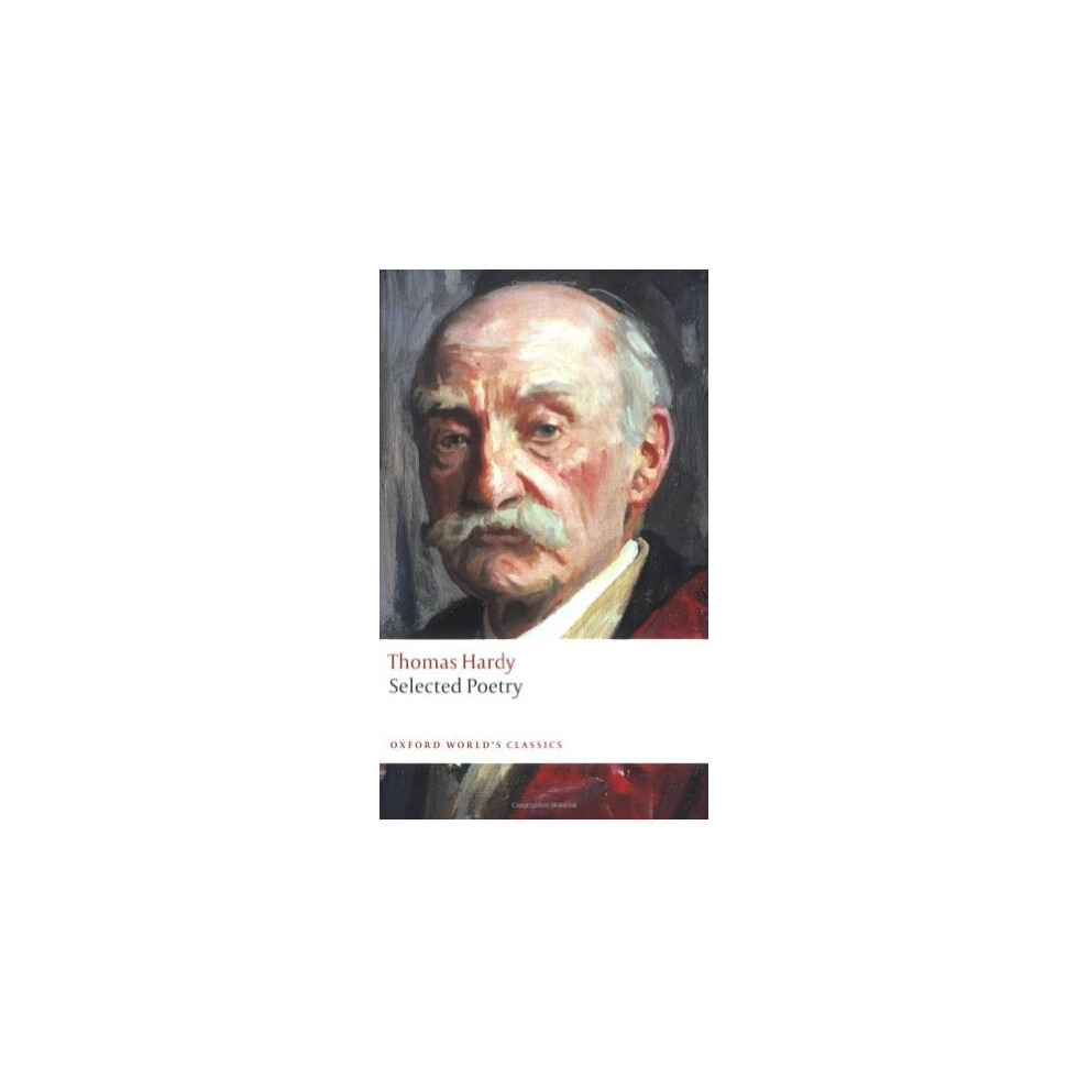 Selected Poetry (Oxford World's Classics)