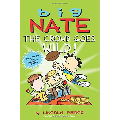 Big Nate: The Crowd Goes Wild!
