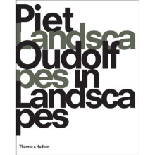 Piet Oudolf: Landscapes In Landscapes